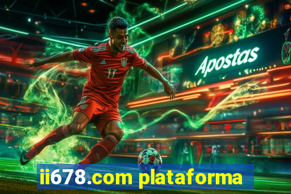 ii678.com plataforma